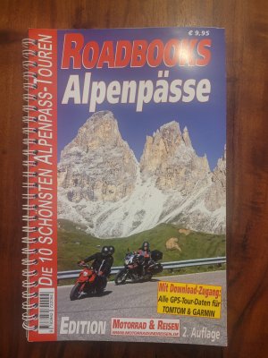 M&R Roadbooks: Alpenpässe - Die 10 schönsten Alpenpass-Touren