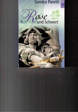 gebrauchtes Buch – Sandra Paretti – Rose und Schwert