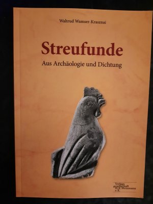 gebrauchtes Buch – Dr. med. Dr – Streufunde - Aus Archäologie und Dichtung