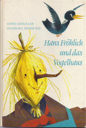 Hans Fröhlich und das Vogelhaus