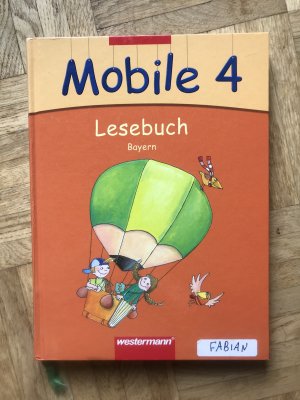 gebrauchtes Buch – Mobile - Lesebuch für bayerische Grundschulen