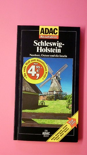 gebrauchtes Buch – Alexander Jürgens – SCHLESWIG-HOLSTEIN. Nordsee, Ostsee und die Inseln ; Hotels, Restaurants, Strände, Schlösser, Wanderungen, Feste, Dörfer, Museen ; Top-Tipps