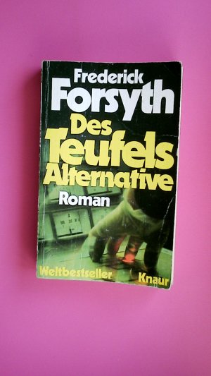 gebrauchtes Buch – Forsyth – DES TEUFELS ALTERNATIVE.