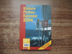 gebrauchtes Buch – Witthöft, Hans J – Köhlers Flottenkalender 2004