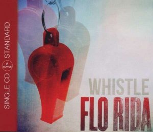 gebrauchter Tonträger – Flo Rida – Whistle; Audio-CD-Single