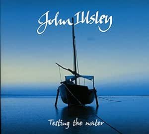 gebrauchter Tonträger – John Illsley – Testing The Water