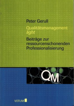 gebrauchtes Buch – Peter Gerull – Qualitätsmanagement Light