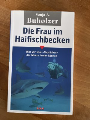 Die Frau im Haifischbecken - Was wir vom 'Topräuber er Meere' lernen können