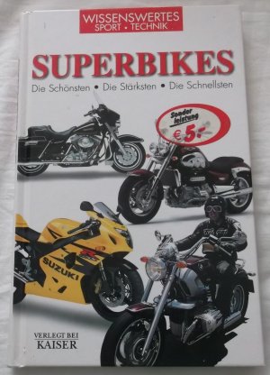 gebrauchtes Buch – Alan Dowds – Superbikes - Die Schönsten . Die Stärksten , Die Schnellsten