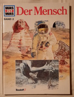 gebrauchtes Buch – Seiler, Signe; Köthe – Was ist was, Band 002: Der Mensch