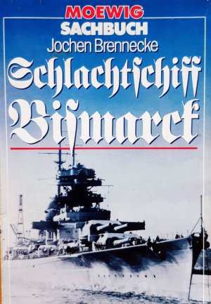 Schlachtschiff Bismarck