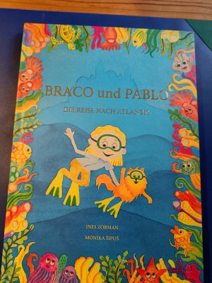 Braco und Pablo – Die Reise nach Atlantis