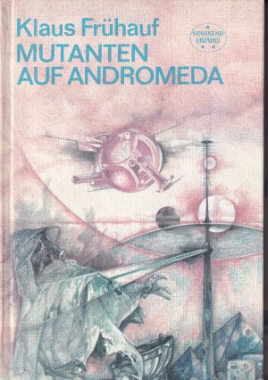 Mutanten auf Andromeda.