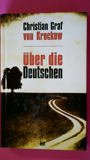 gebrauchtes Buch – Krockow, Christian von – ÜBER DIE DEUTSCHEN.