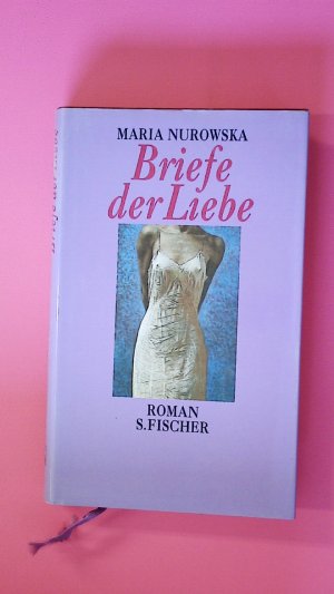 gebrauchtes Buch – Maria Nurowska – BRIEFE DER LIEBE.