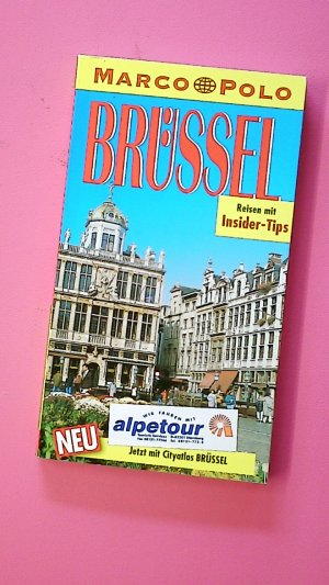 BRÜSSEL. Reisen mit Insider-Tips