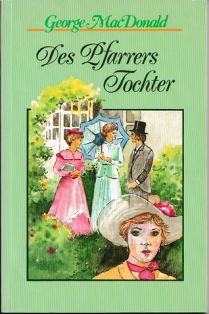 Des Pfarrers Tochter (128y)