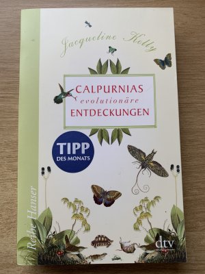 gebrauchtes Buch – Jacqueline Kelly – Calpurnias (r)evolutionäre Entdeckungen