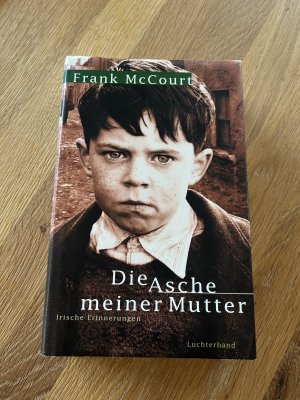 gebrauchtes Buch – Frank McCourt – Die Asche meiner Mutter