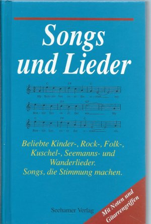 gebrauchtes Buch – Songs und Lieder