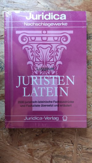 Juristen Latein 2500 juristisch-lateinische Fachausdrücke