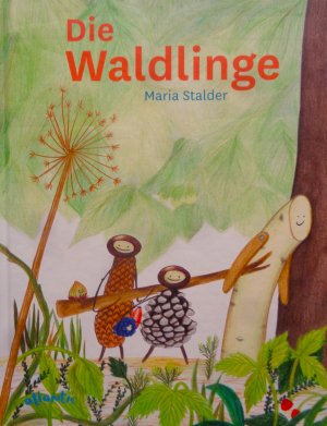 gebrauchtes Buch – Maria Stalder – Die Waldlinge