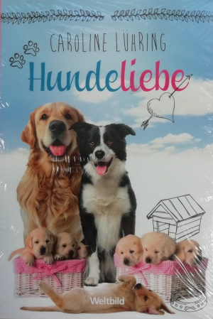 neues Buch – Caroline Lühring – Hundeliebe