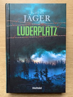 gebrauchtes Buch – Katrin Jäger – Luderplatz