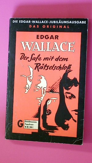 gebrauchtes Buch – Edgar Wallace – DER SAFE MIT DEM RÄTSELSCHLOSS. Kriminalroman = Angel Esquire