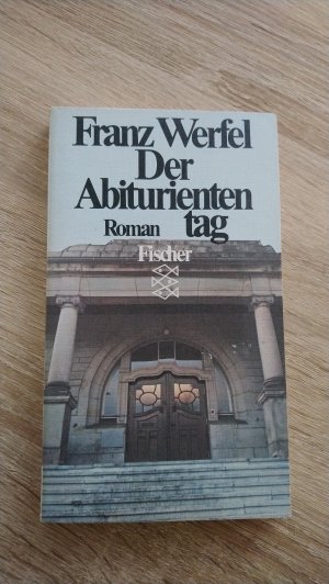 gebrauchtes Buch – Werfel, Franz – Der Abituriententag