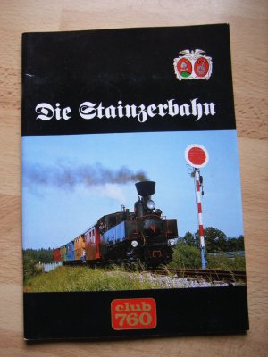 gebrauchtes Buch – club 760 – "die stainzerbahn"