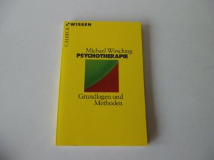 gebrauchtes Buch – Michael Wirsching – Psychotherapie.Grundlagen und Methoden.