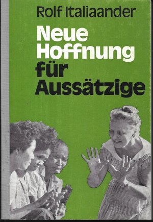 Neue Hoffnung für Aussätzige