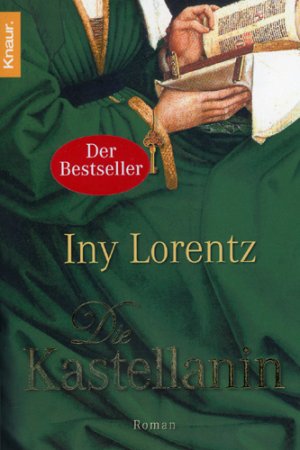 gebrauchtes Buch – Iny Lorentz – Die Kastellanin