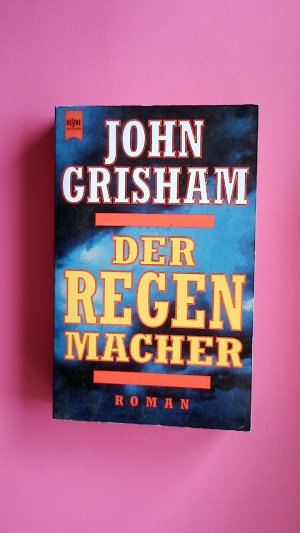 gebrauchtes Buch – John Grisham – DER REGENMACHER.