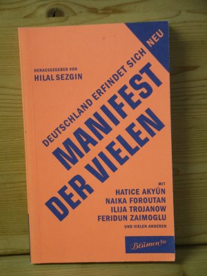 gebrauchtes Buch – Sezgin, Hilal  – "Manifest der Vielen - Deutschland erfindet sich neu"