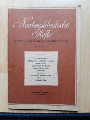 antiquarisches Buch – Eggebrecht, Axel / Zahn – Nordwestdeutsche Hefte 1947, Heft 9 Hitlers letzte Tage