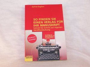 So finden Sie einen Verlag für Ihr Manuskript