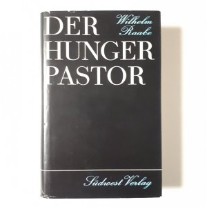 gebrauchtes Buch – Wilhelm Raabe – Der Hungerpastor