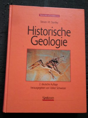 gebrauchtes Buch – Stanley, Steven M – Historische Geologie