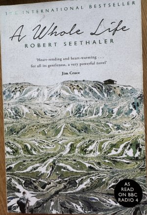 gebrauchtes Buch – Robert Seethaler – A whole life