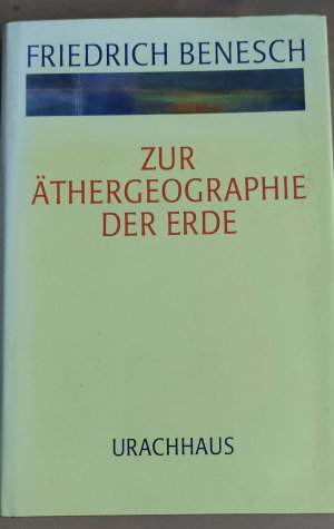 Zur Äthergeographie der Erde: Christus in den Sphären von Erde und Mensch