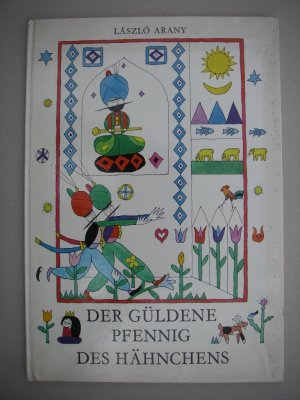 Der güldene Pfennig des Hähnchens