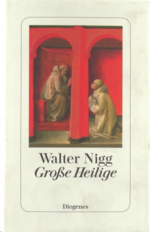 Große Heilige - Von Franz von Assisi bis Therese von Lisieux