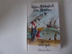 Käppen Möhlenbeck seine Abenteuer. Hardcover