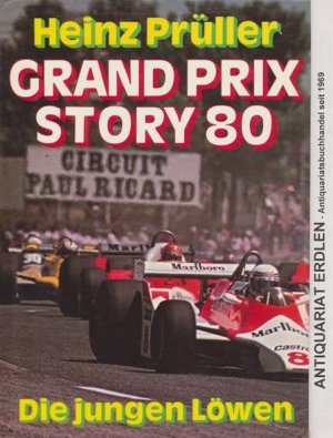 Grand Prix Story 80. Die jungen Löwen.