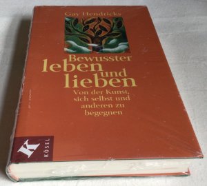 Bewusster leben und lieben