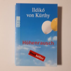 gebrauchtes Buch – Ildikó von Kürthy – Höhenrausch