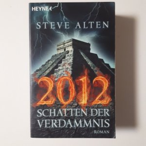 gebrauchtes Buch – Steve Alten – 2012 - Schatten der Verdammnis