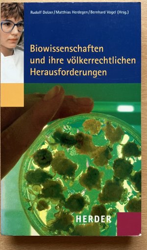 gebrauchtes Buch – Dolzer, Rudolf; Herdegen – Biowissenschaften und ihre völkerrechtlichen Herausforderungen